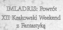 Imladris: XII Krakowski Weekend z Fantastyką