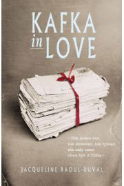Kafka in Love - Jacqueline Raoul-Duval 