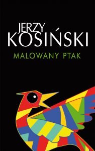 Malowany ptak Jerzy Kosiński - okładka książki
