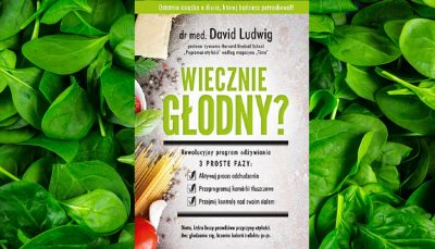 Wiecznie głodny? David Ludwig