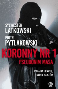 Koronny nr 1. Pseudonim Masa - sprawdź na TaniaKsiazka.pl