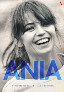 Ania. Biografia Anny Przybylskiej - zobacz na TaniaKsiazka.pl
