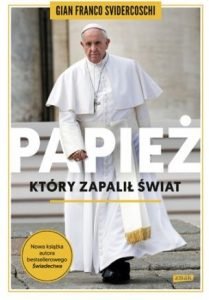 Papież, który zapalił świat