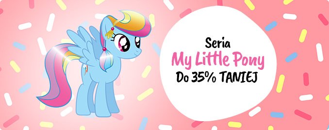 Seria My little pony do 35% taniej! Sprawdź na TaniaKsiazka.pl!