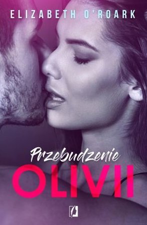eBook Przebudzenie Olivii - kup na TaniaKsiazka.pl