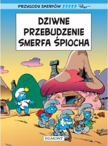 Przygody Smerfów Dziwne przebudzenie Smerfa Śpiocha - kup na TaniaKsiazka.pl