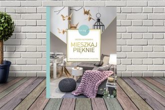 Mieszkaj pięknie - kup na TaniaKsiazka.pl