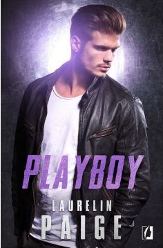 Playboy, nowa książka Laurelin Paige. Sprawdź w TaniaKsiazka.pl