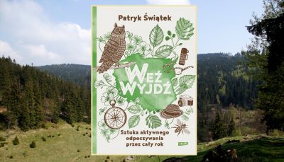 Patryk Świątek Weź wyjdź! Recenzja książki. Książka dostępna w TaniaKsiazka.pl