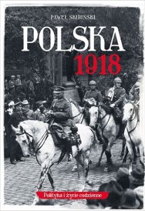 Polska 1918 - zobacz na TaniaKsiazka.pl