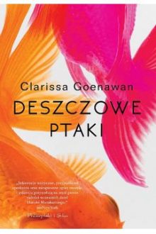 Recenzja książki Deszczowe ptaki Clarissy Goenawan - kup kryminał w TaniaKsiazka.pl 