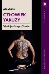 Człowiek yakuzy - kup na TaniaKsiazka.pl