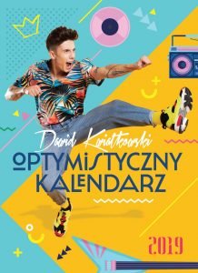 Dawid Kwiatkowski. Optymistyczny kalendarz 2019 - zobacz na TaniaKsiazka.pl