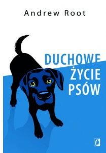 Duchowe życie psów - kup na TaniaKsiazka.pl
