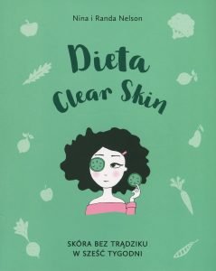 Dieta Clear Skin - sprawdź na TaniaKsiazka.pl