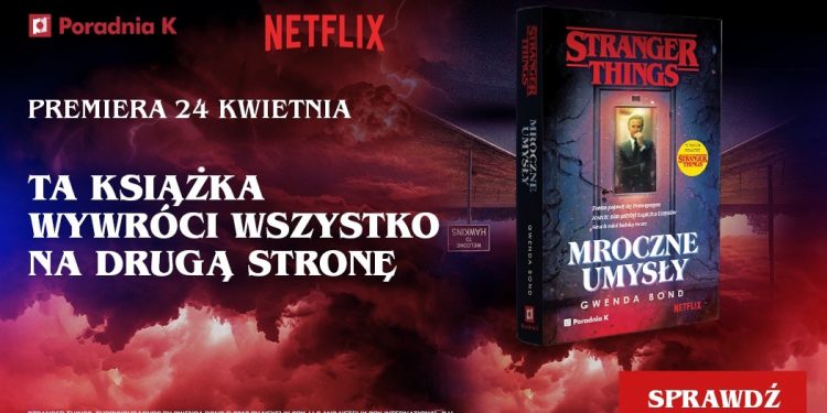 Powieściowy prequel Stranger Things. Sprawdź TaniaKsiazka.pl >>