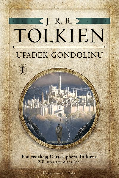 J.R.R. Tolkien Upadek Gondolinu. Sprawdź w TaniaKsiazka.pl
