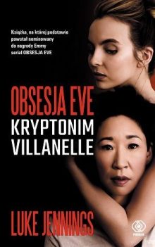 Książki z serii Obsesja Eve. Kryptonim Villanelle