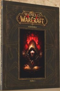 World of Warcraft. Kronika - kup na TaniaKsiazka.pl