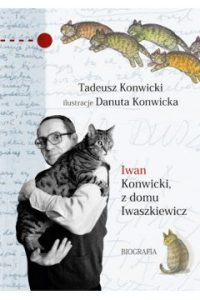 Iwan Konwicki... - sprawdź w TaniaKsiazka.pl