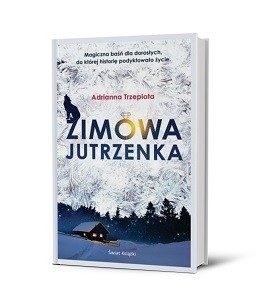 Zimowa jutrzenka - sprawdź w TaniaKsiazka.pl >