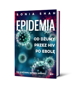 Książki popularnonaukowe o epidemii – tytuły znajdziesz na TaniaKsiazka.pl