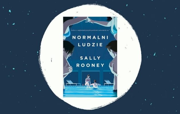Normalni ludzie - recenzja książki Sally Rooney