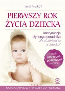 Pierwszy rok życia dziecka - zobacz na TaniaKsiazka.pl