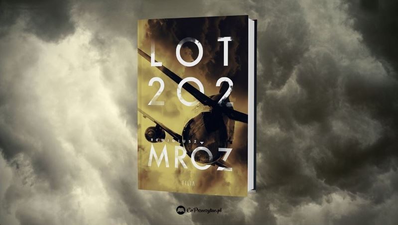 Nowa książka Mroza Lot 202 – książkę znajdziesz na TaniaKsiazka.pl