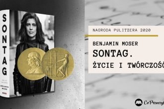Nagrodzona Pulitzerem biografia Susan Sontag w 2021 roku w Polsce