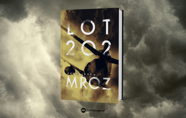 Nowa książka Mroza Lot 202