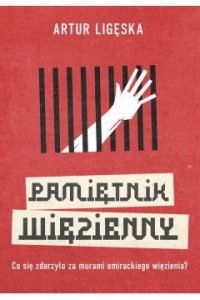Pamiętnik więzienny – książkę znajdziesz na TaniaKsiazka.pl