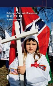 Ku Klux Klan - kup na TaniaKsiazka.pl
