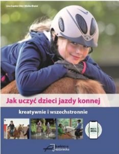 Jak uczyć dzieci jazdy konnej - kup na TaniaKsiazka.pl