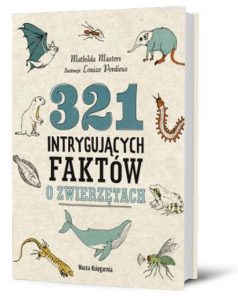 321 intrygujących faktów o zwierzętach znajdziesz na TaniaKsiazka.pl