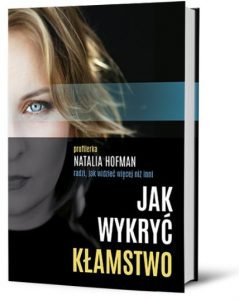 Poradniki: Jak wykryć kłamstwo – książkę znajdziesz na TaniaKsiazka.pl