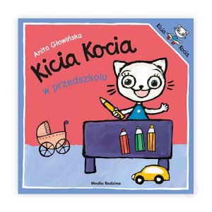 Kicia Kocia w przedszkolu – książki szukaj na TaniaKsiazka.pl