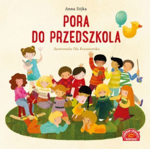 Pora do przedszkola – książkę znajdziesz na TaniaKsiazka.pl