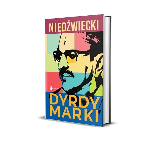 DyrdyMarki, książka Marka Niedźwieckiego - sprawdź w TaniaKsiazka.pl