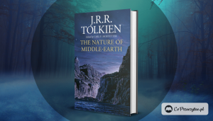 Nowa książka Tolkiena – eseje o Śródziemiu już w 2021!