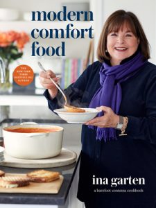 Modern Comfort Food: A Barefoot Contessa Cookbook, Ina Garten