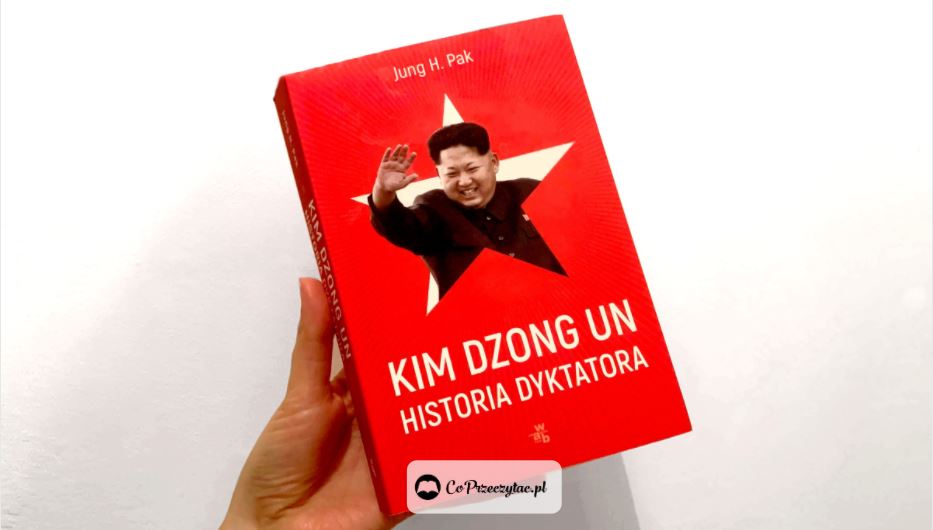 Kim Dzong Un Historia dyktatora – książki szukaj na TaniaKsiazka.pl