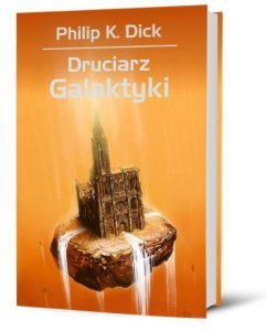 Druciarz galaktyki – książki szukaj na TaniaKsiazka.pl