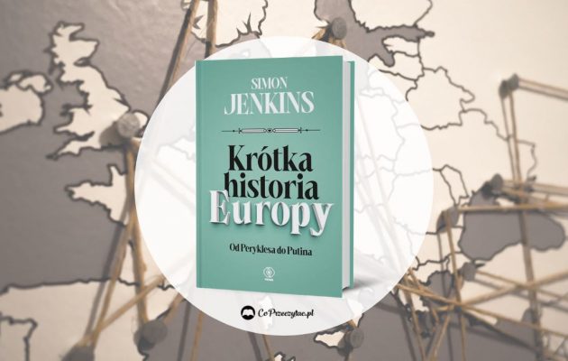 Krótka historia Europy Od Peryklesa do Putina