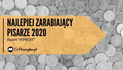 Najlepiej zarabiający pisarze 2020 roku