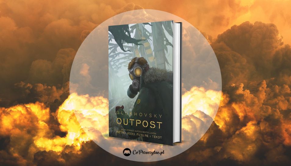 Recenzja książki OUTPOST – szukaj jej na TaniaKsiazka.pl