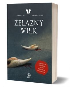 Majowe zapowiedzi fantasy 2021. Książki Żelazny Wilk szukaj na TaniaKsiazka.pl