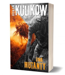 Dwa mutanty – książki szukaj na TaniaKsiazka.pl