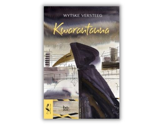 Versteeg Wytske Kwarantanna dystopia - książki