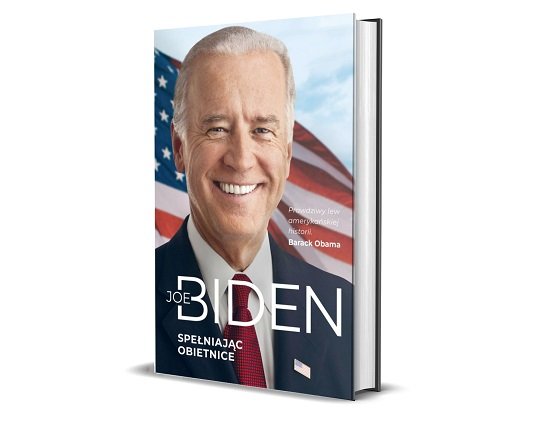 Joe Biden Spełniając obietnice - pamiętnik, wspomnienia, autobiografia